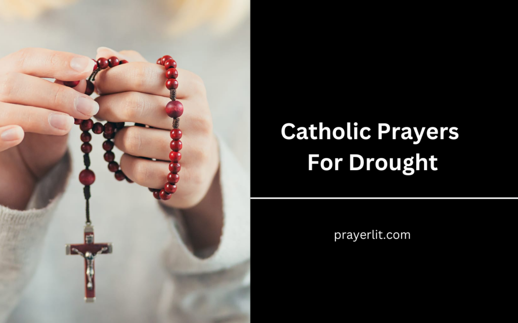 Catholic Prayers For Drought