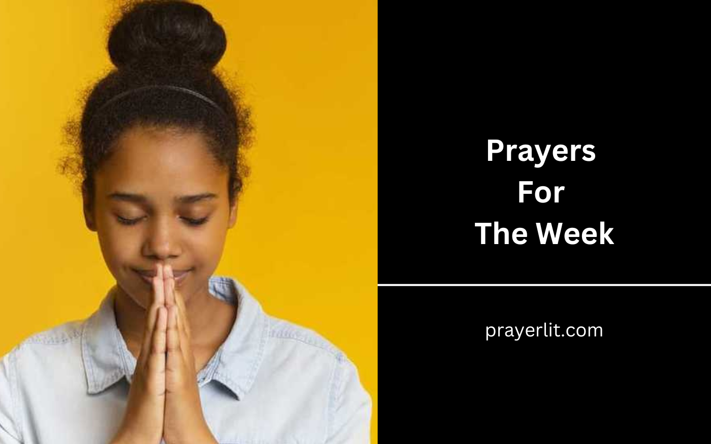 Prayers For The Week