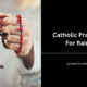 Catholic Prayers For Rain