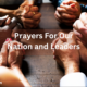 Prayers For Our Nation and Leaders