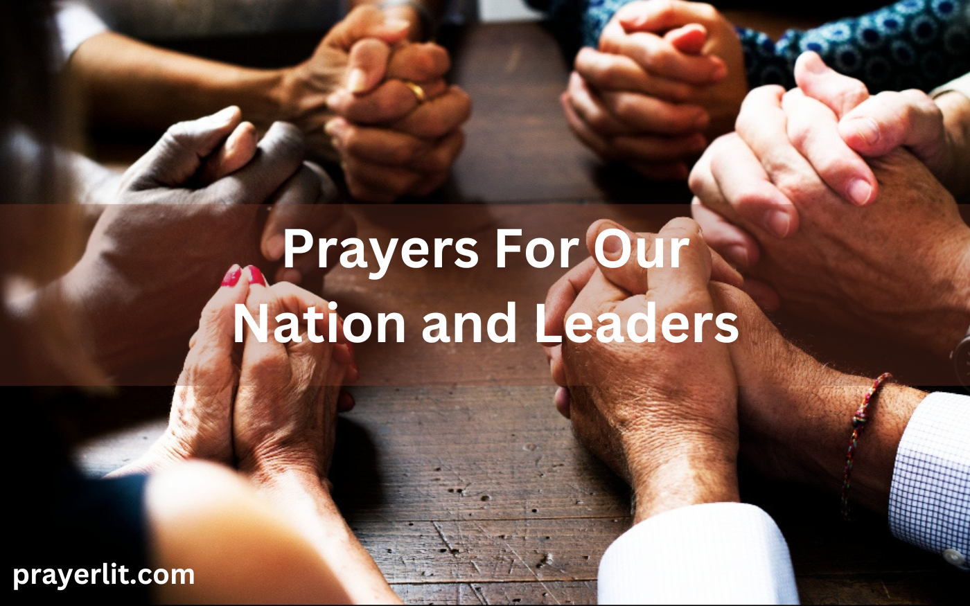 Prayers For Our Nation and Leaders