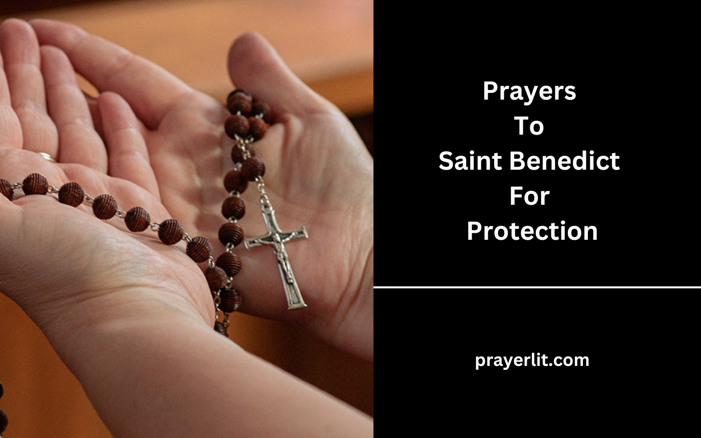 Prayers To Saint Benedict For Protection