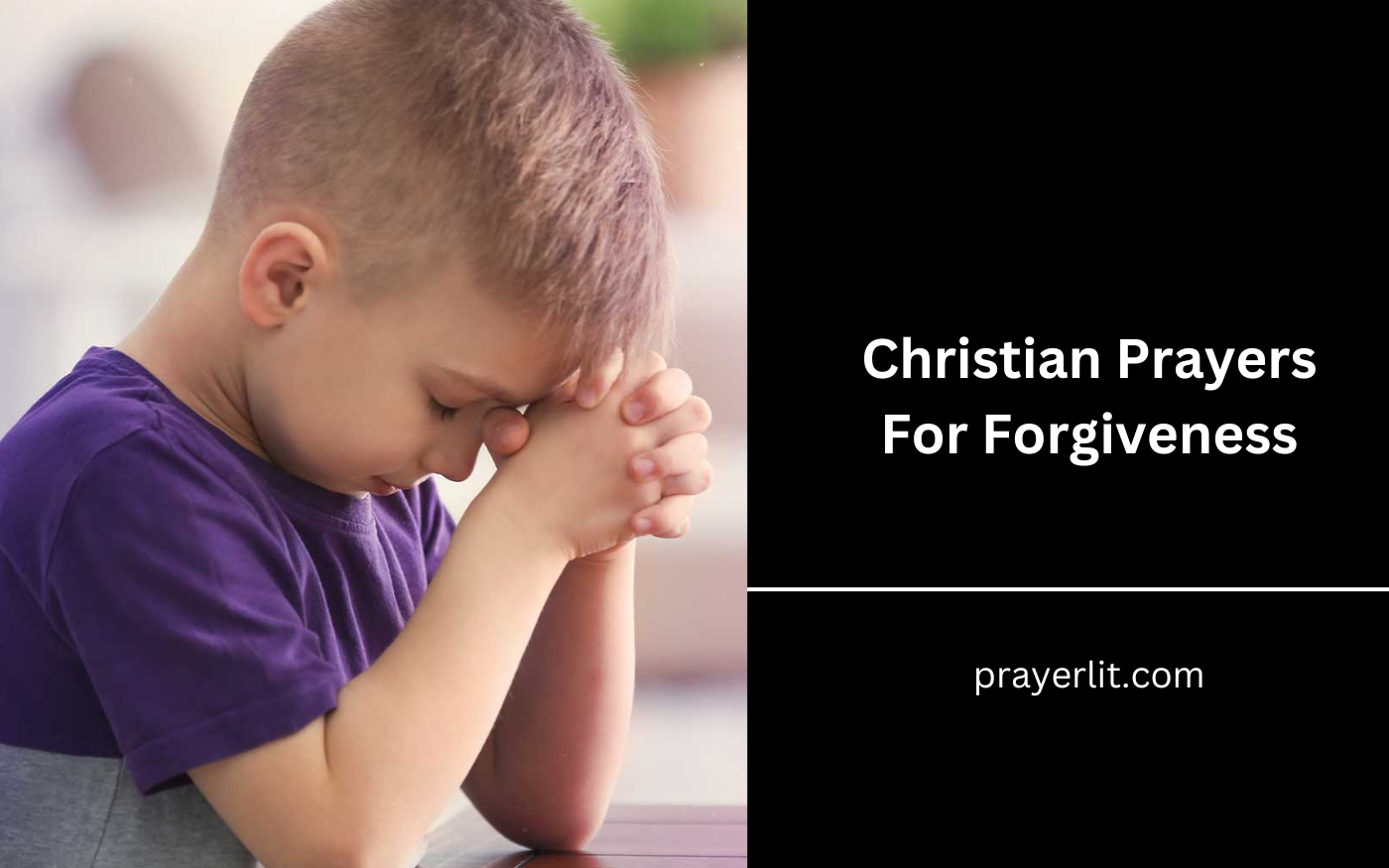 Christian Prayers For Forgiveness