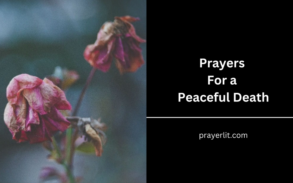 Prayers For a Peaceful Death