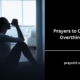 Prayers to Combat Overthinking