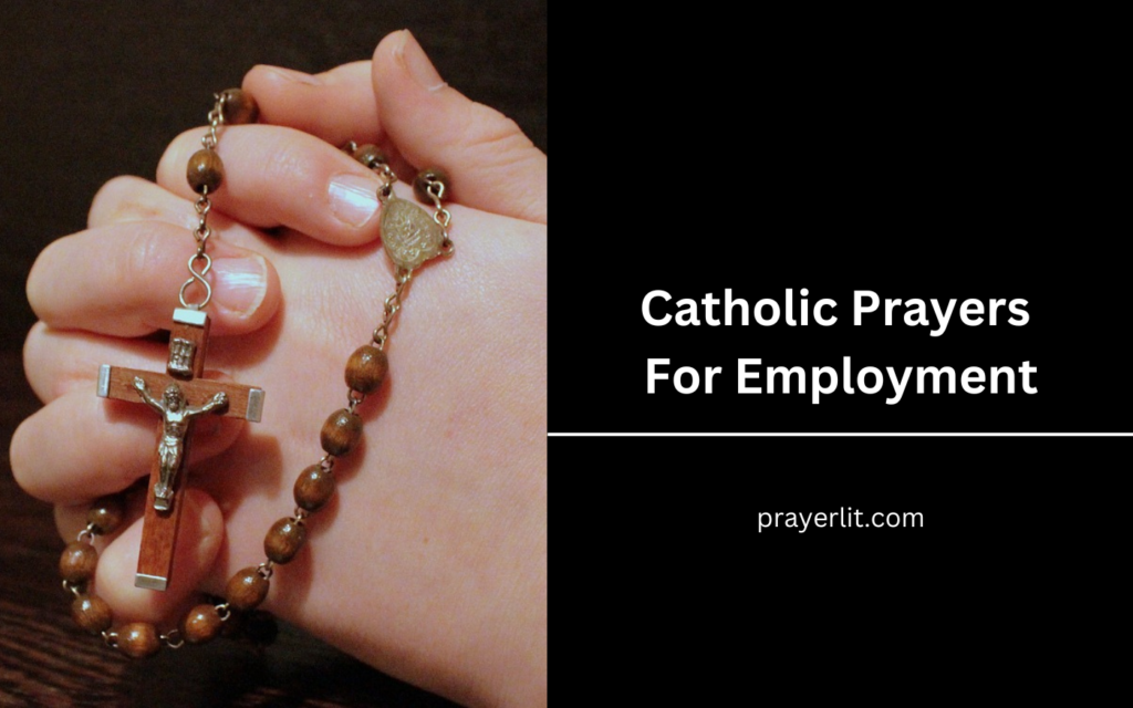 Catholic Prayers For Employment