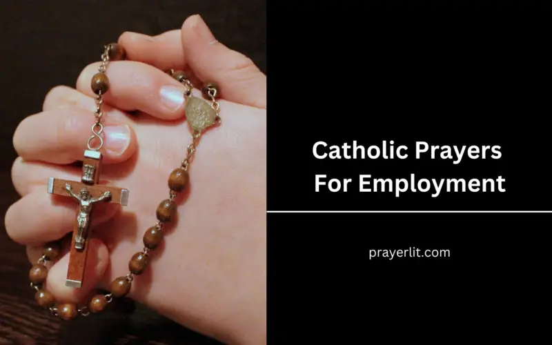 30 Powerful Catholic Prayers For Employment (2025) - PrayerLit