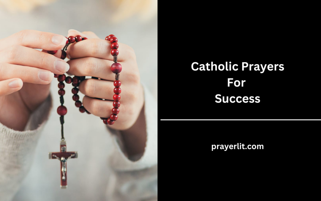 Catholic Prayers For Success