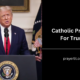 Catholic Prayers For Trump