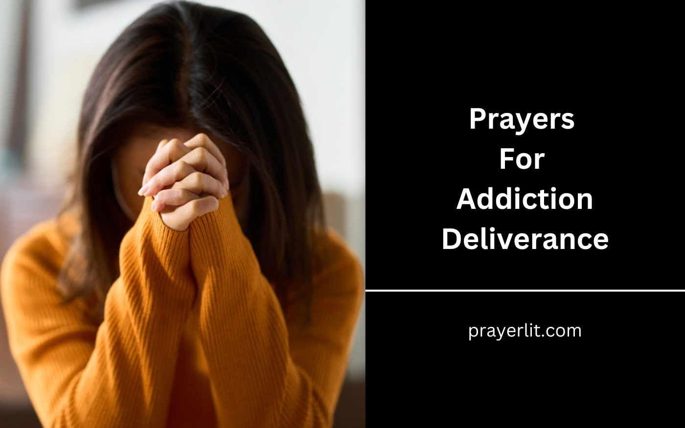 30 Powerful Prayers For Addiction Deliverance (2025) - PrayerLit