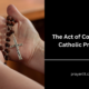 The Act of Contrition Catholic Prayers