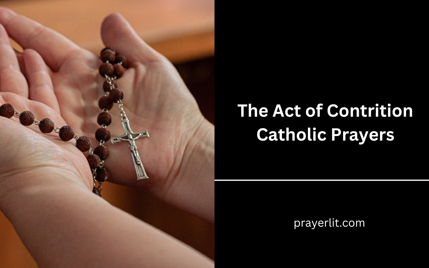 The Act of Contrition Catholic Prayers