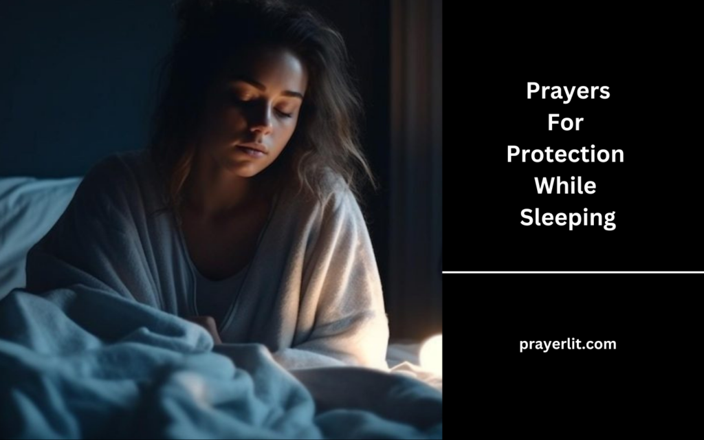 Prayers For Protection While Sleeping