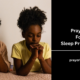 Prayers For Sleep Protection