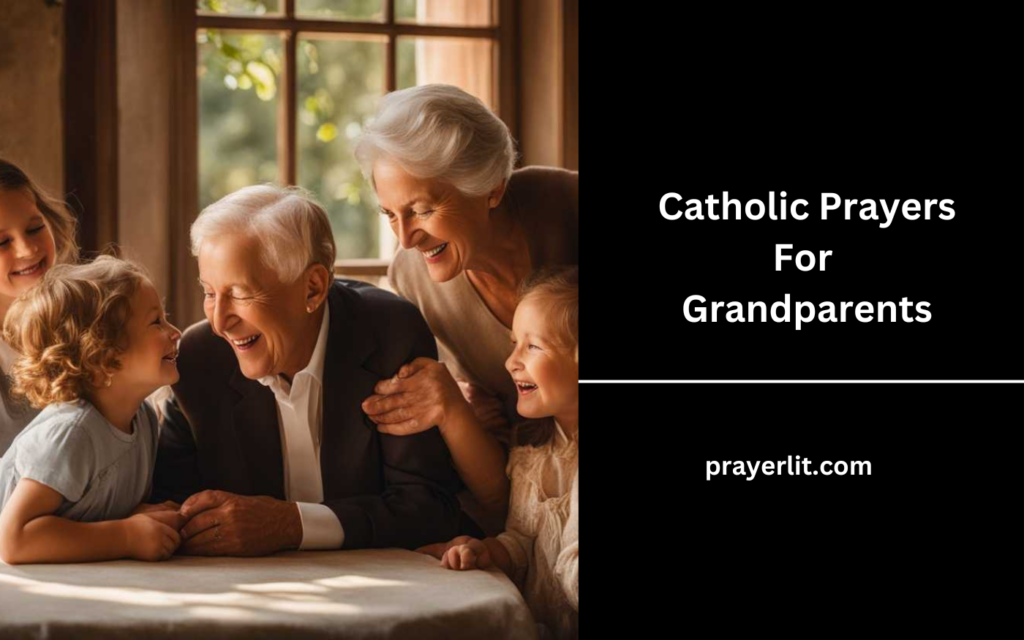 Catholic Prayers For Grandparents