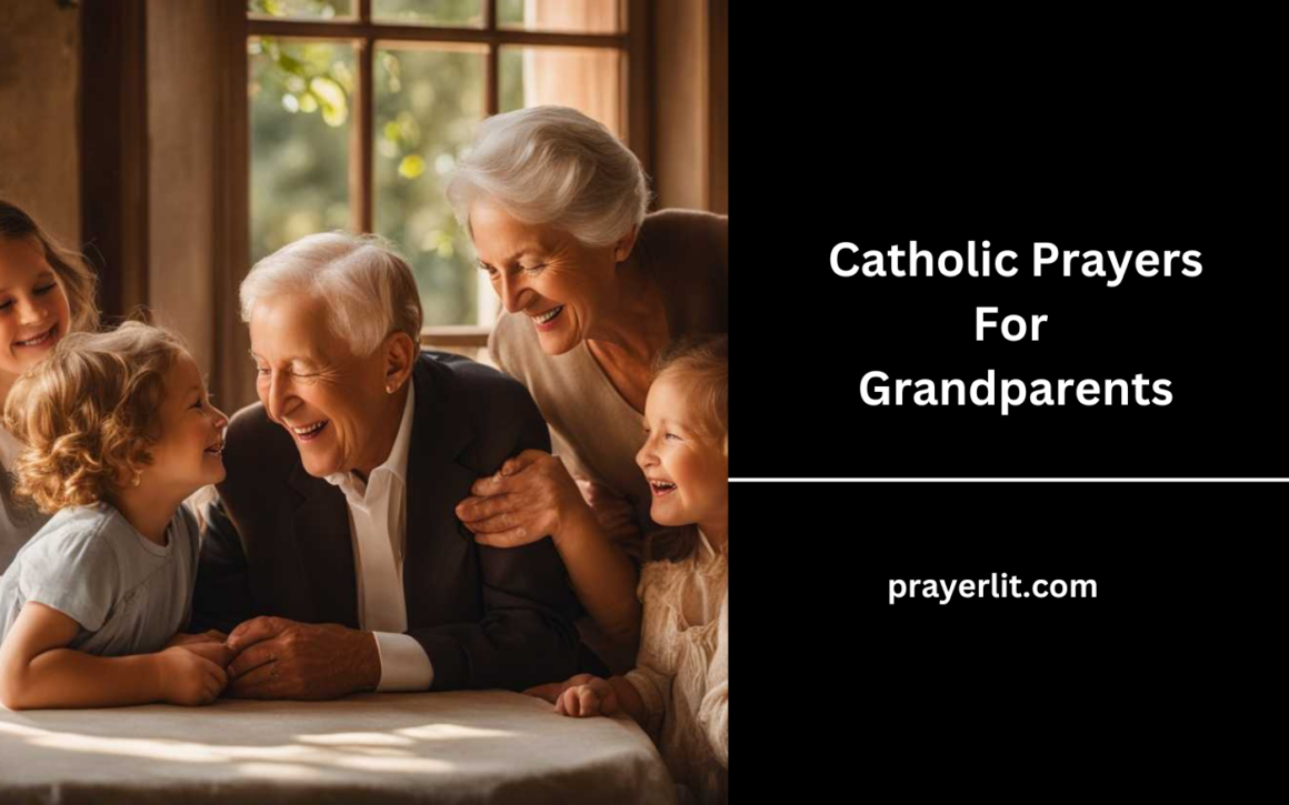 33 Amazing Catholic Prayers For Grandparents (2025) - PrayerLit