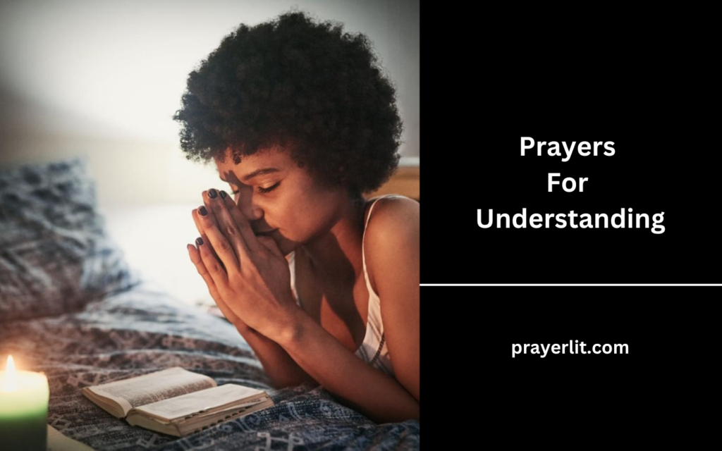 Prayers For Understanding