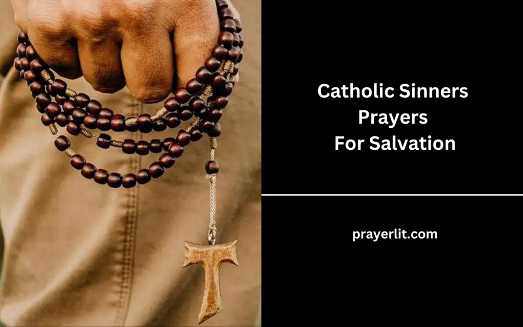 Catholic Sinners Prayers For Salvation