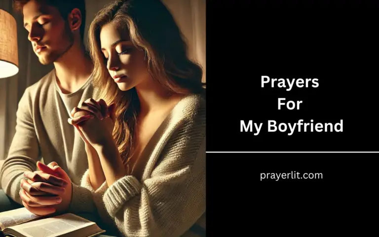 33 Powerful Prayers For My Boyfriend (2025) - PrayerLit