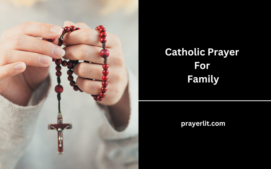 Catholic Prayer For Family