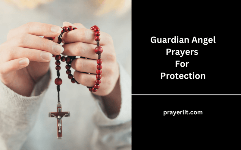 35 Powerful Guardian Angel Prayers For Protection (2026) - PrayerLit