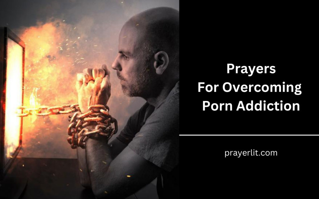 Prayers For Overcoming Porn Addiction