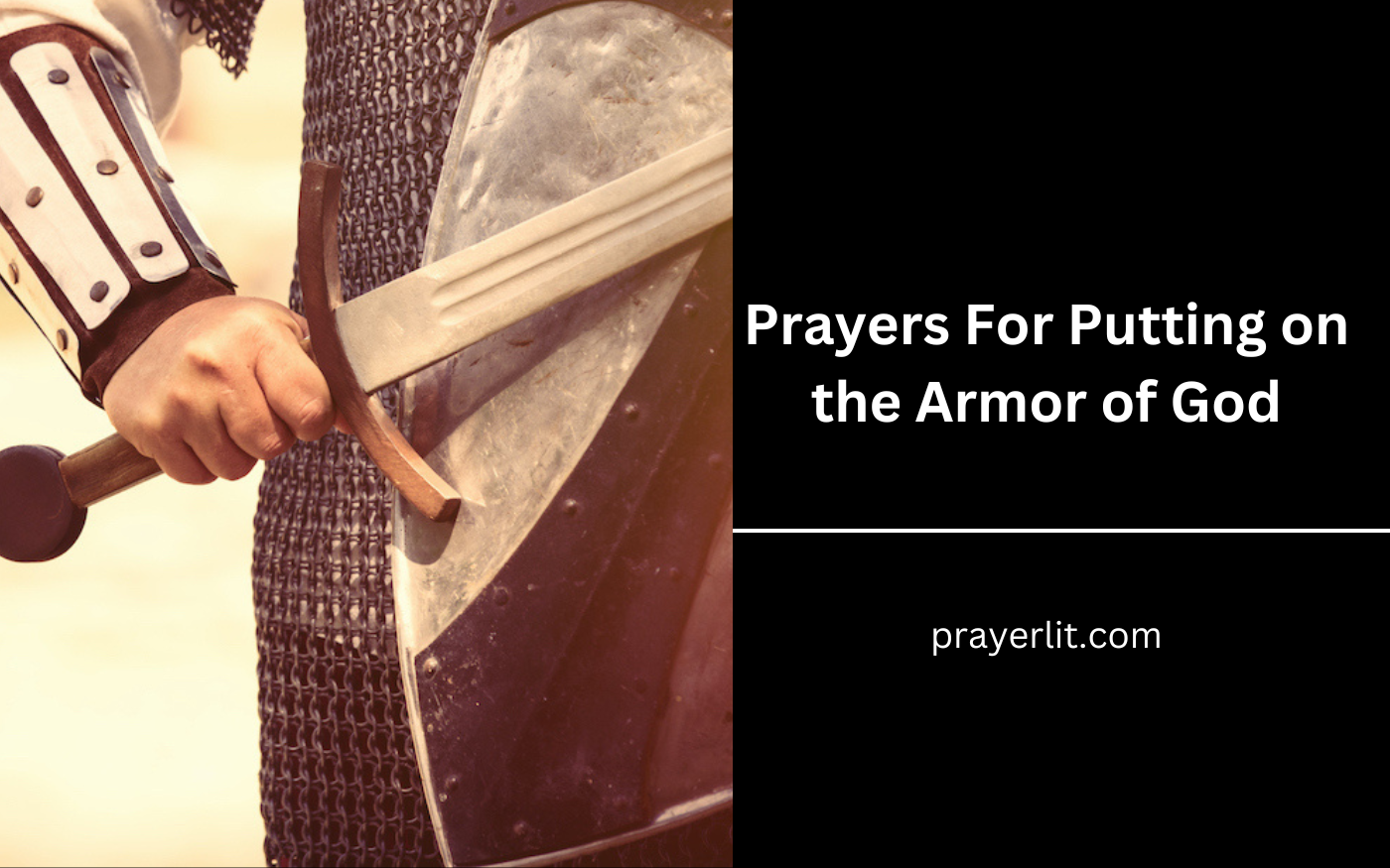 Prayers For Putting on the Armor of God