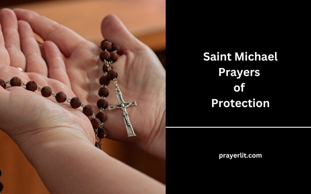 Saint Michael Prayers of Protection