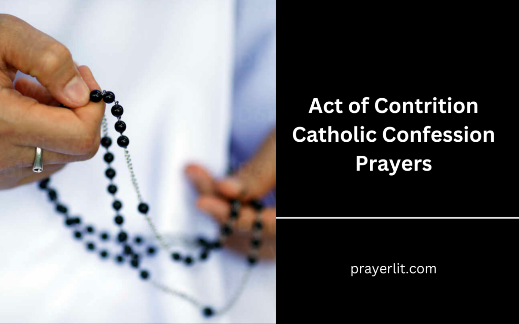 Act of Contrition Catholic Confession Prayers