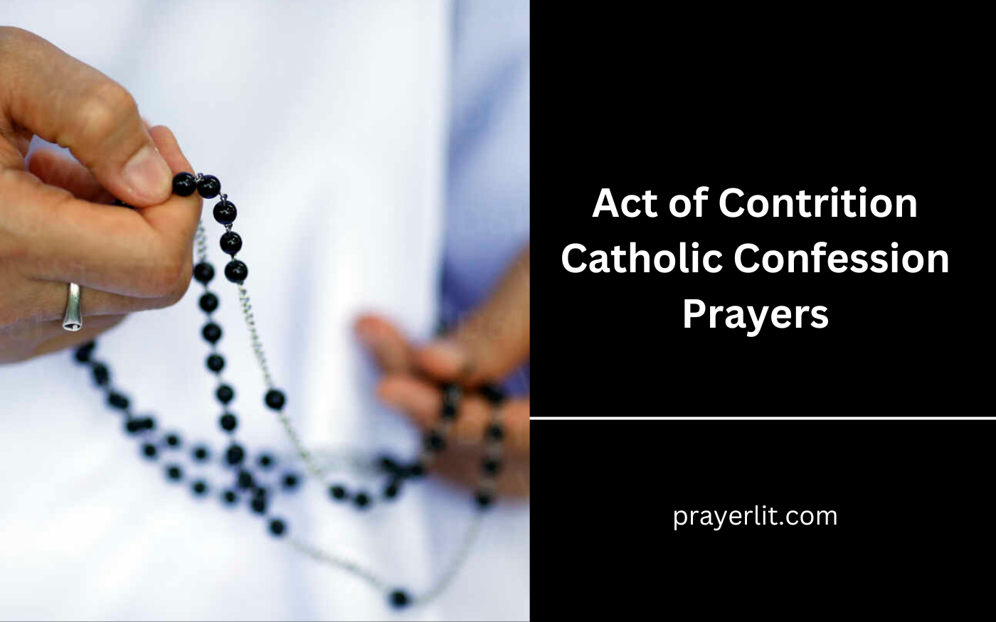 Act of Contrition Catholic Confession Prayers