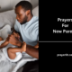 Prayers For New Parents