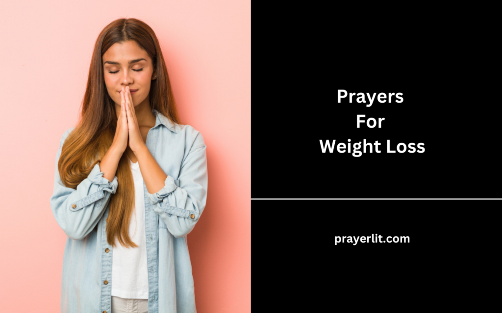 Prayers For Weight Loss