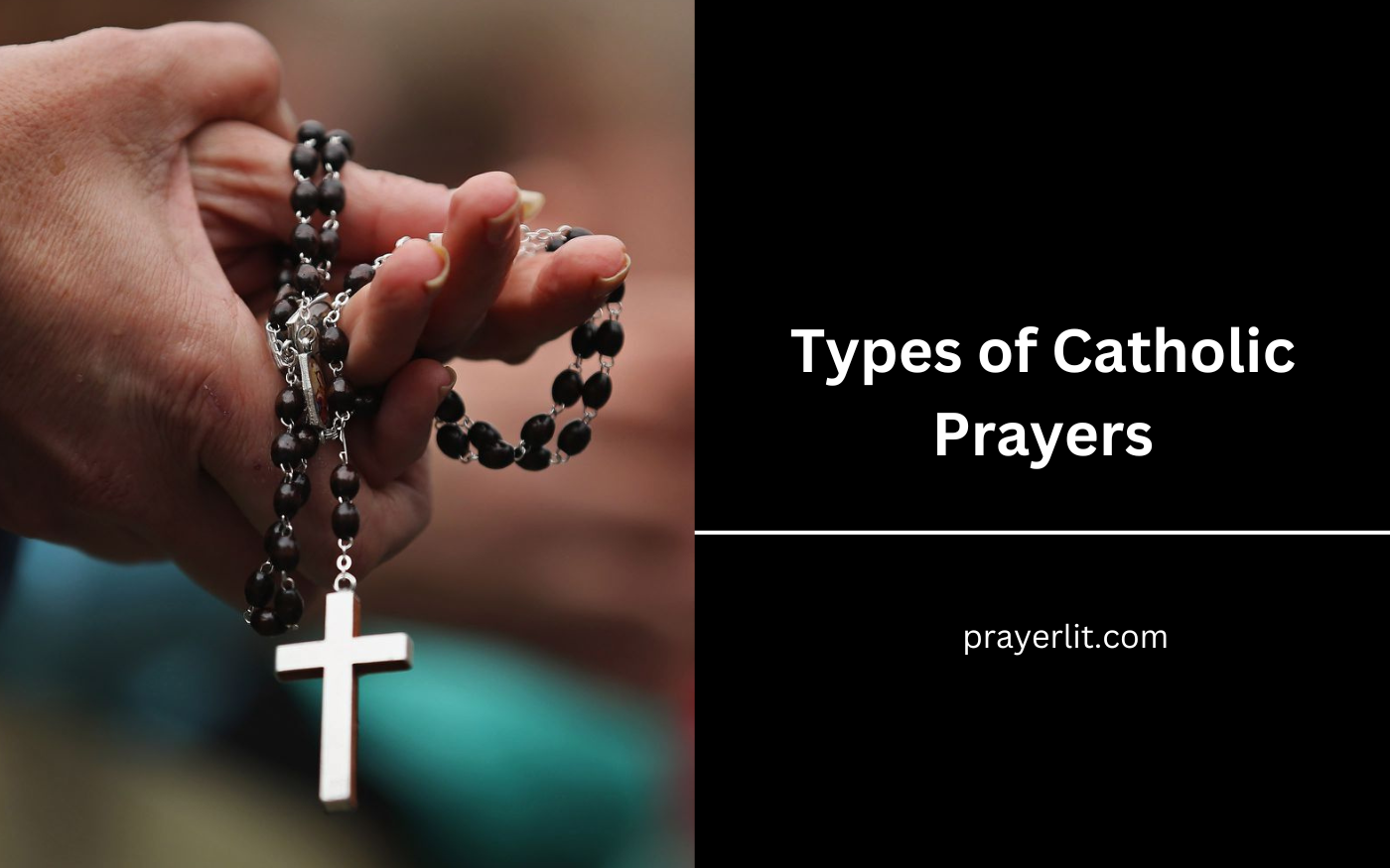 Types of Catholic Prayers