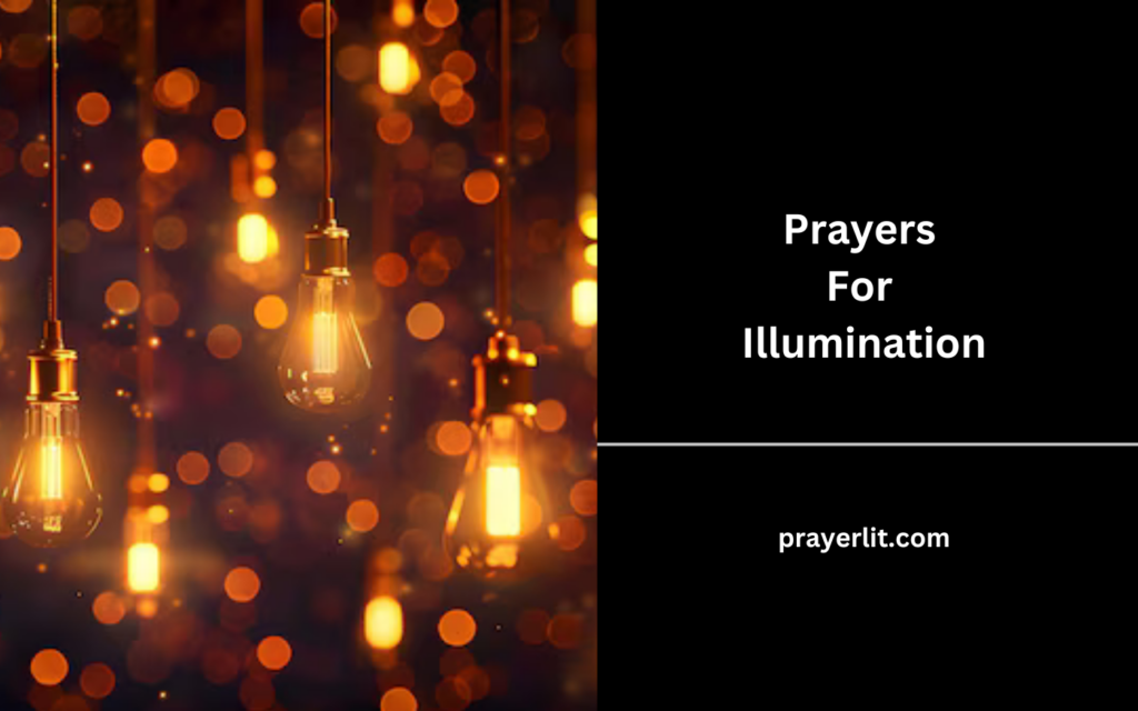 Prayers For Illumination