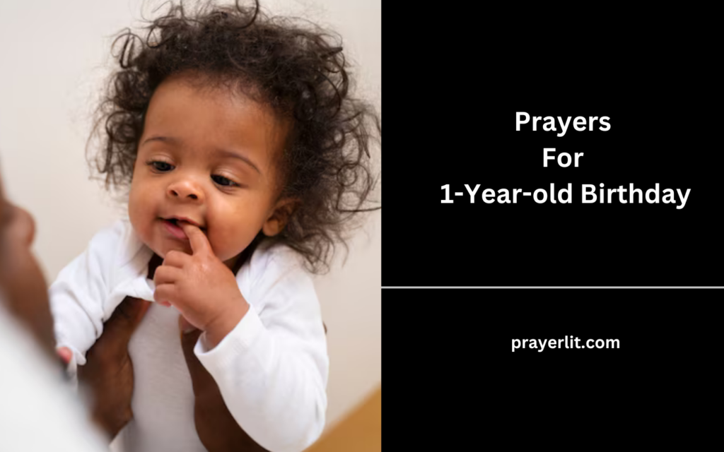 Prayers For 1-Year-old Birthday