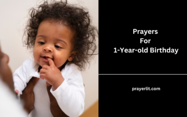 37 Powerful Prayers For 1-Year-old Birthday (2026) - PrayerLit
