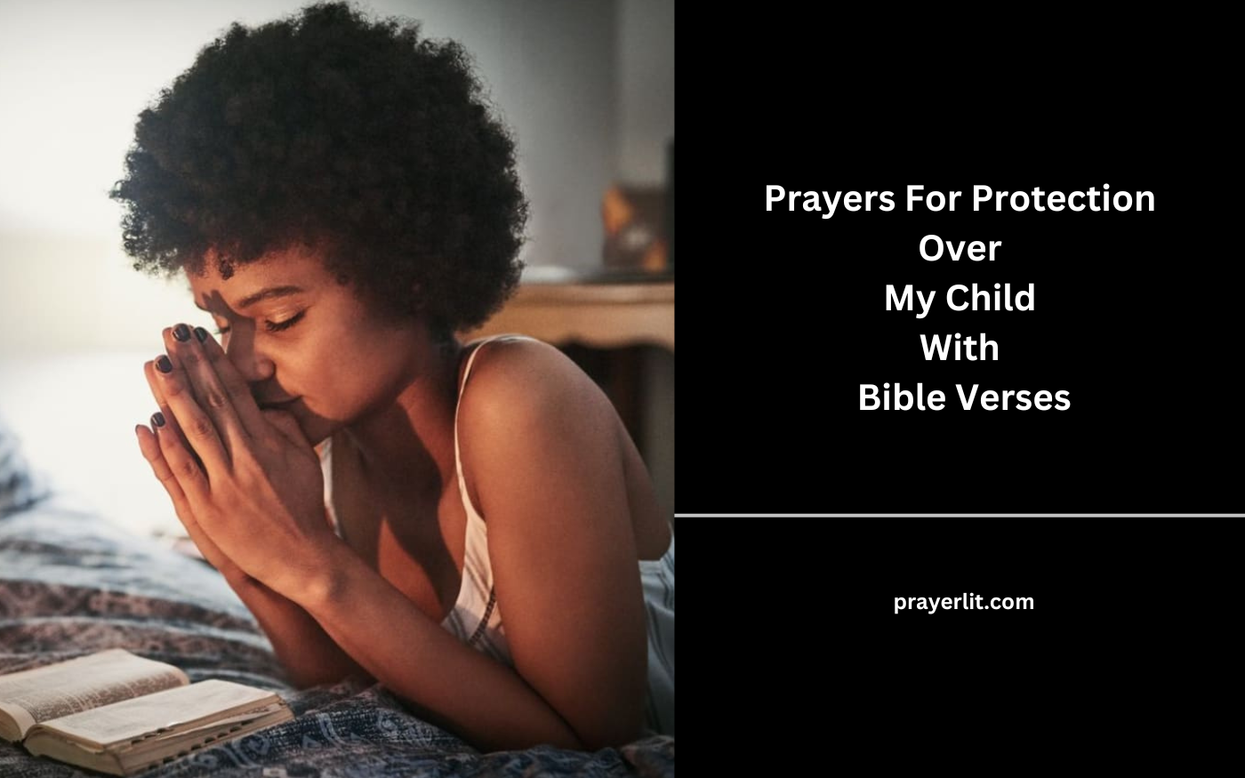 Prayers For Protection Over My Child With Bible Verses