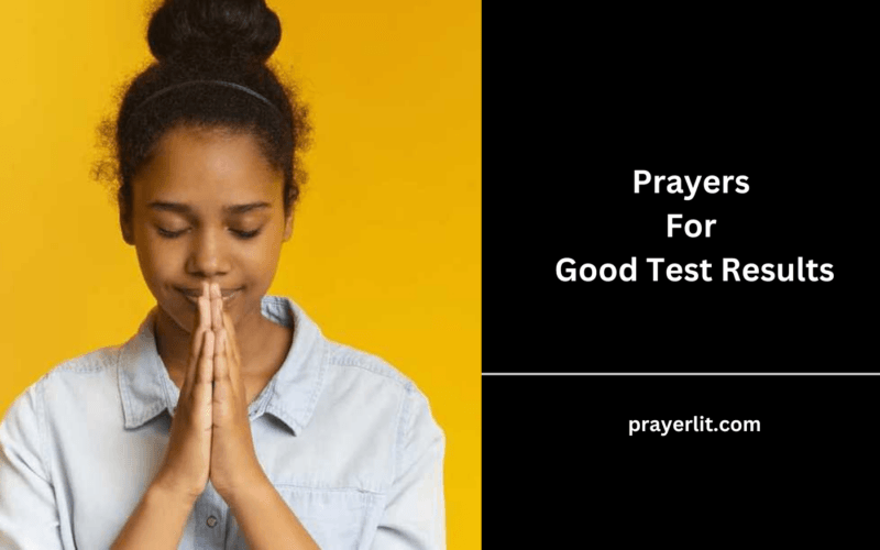40 Powerful Prayers For Good Test Results (2026) - PrayerLit