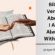 Bible Verses About I Am Always With You