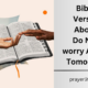 Bible Verses About Do Not Worry About Tomorrow