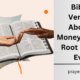 Bible Verses About Money Is The Root Of All Evil