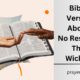 Bible Verses About No Rest For The Wicked