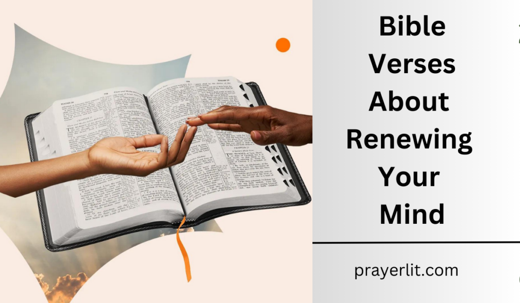 Bible Verses About Renewing Your Mind