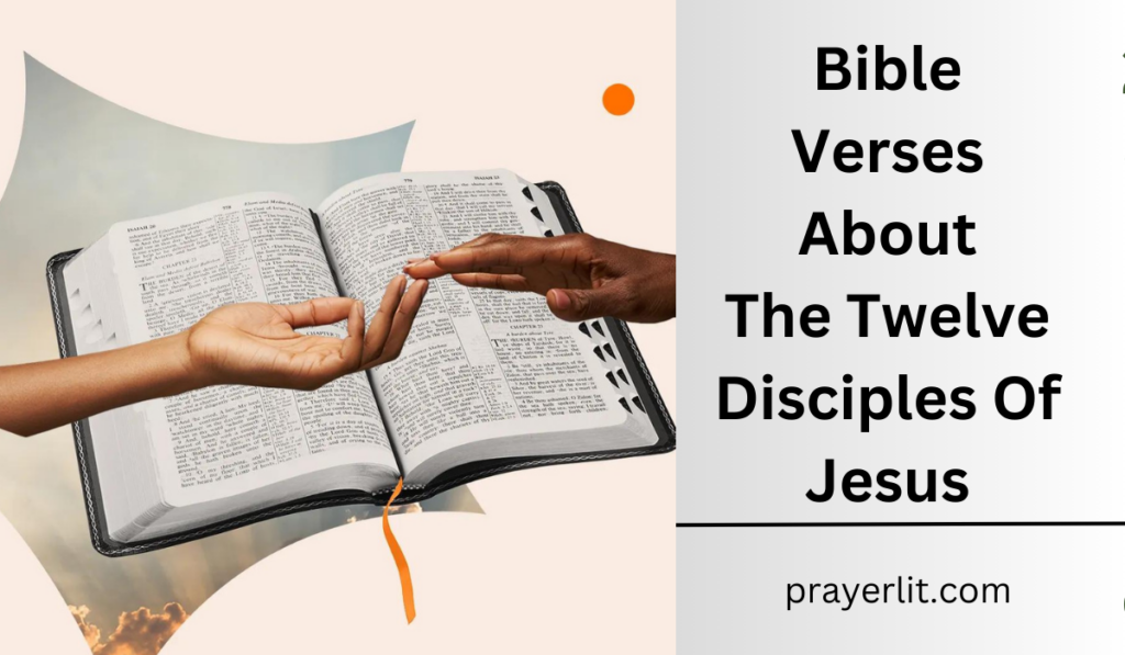 Bible Verses About The Twelve Disciples Of Jesus