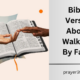 Bible Verses About Walking By Faith