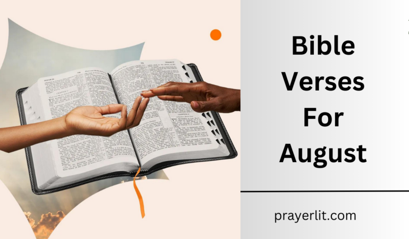 30 Powerful Bible Verses For August (2026) - PrayerLit