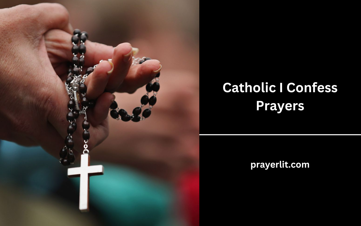 Catholic I Confess Prayers