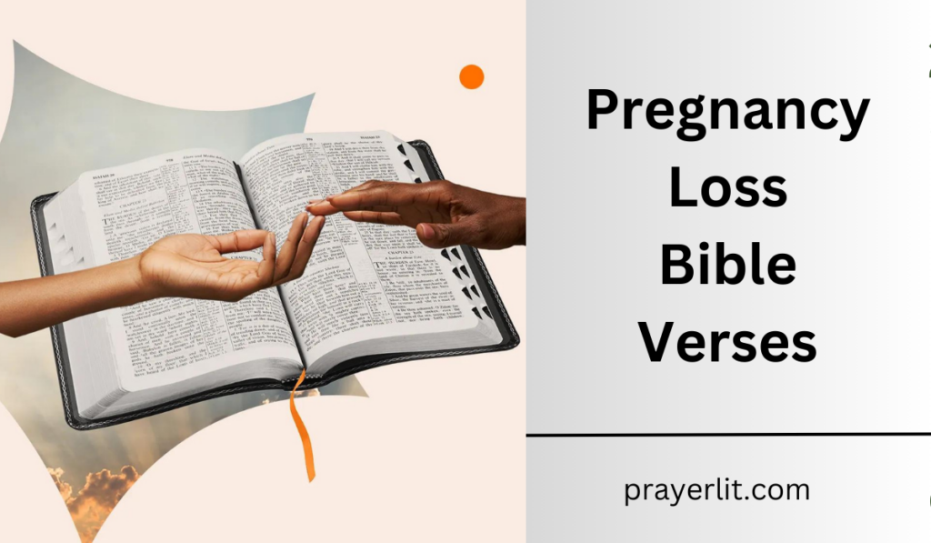 Pregnancy Loss Bible Verses