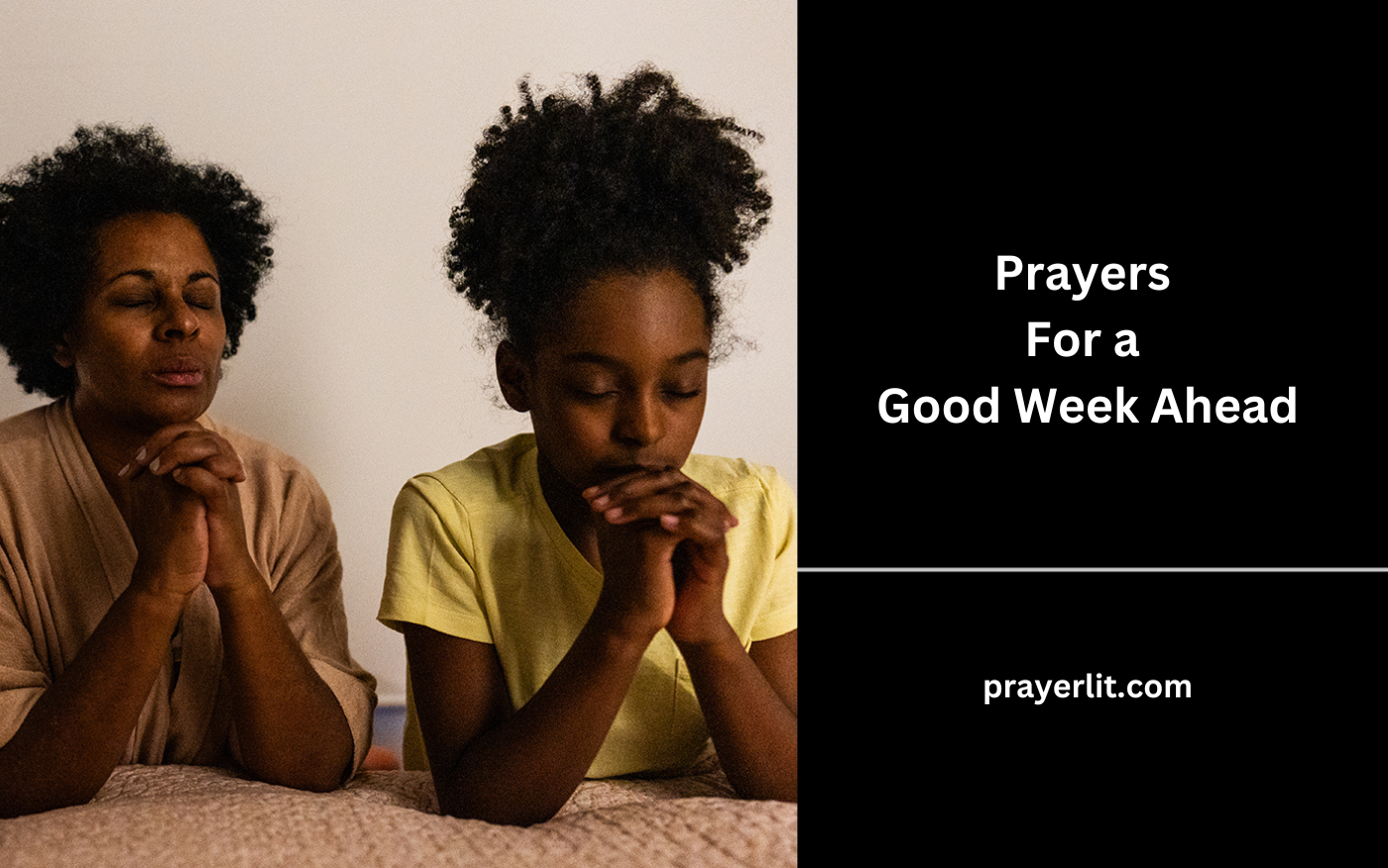 Prayers For a Good Week Ahead