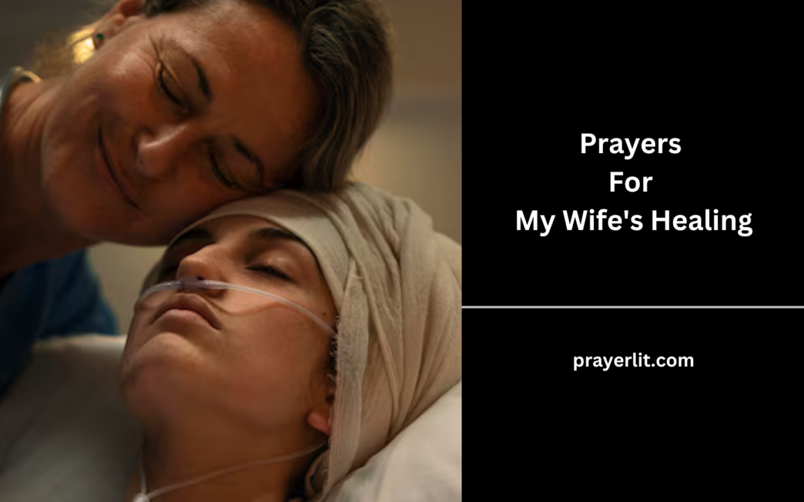 33 Powerful Prayers For My Wife's Healing (2025) PrayerLit(02)